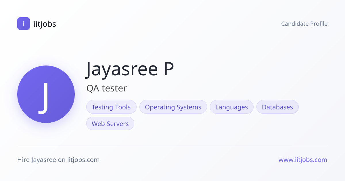 Jayasree P — QA tester | iitjobs
