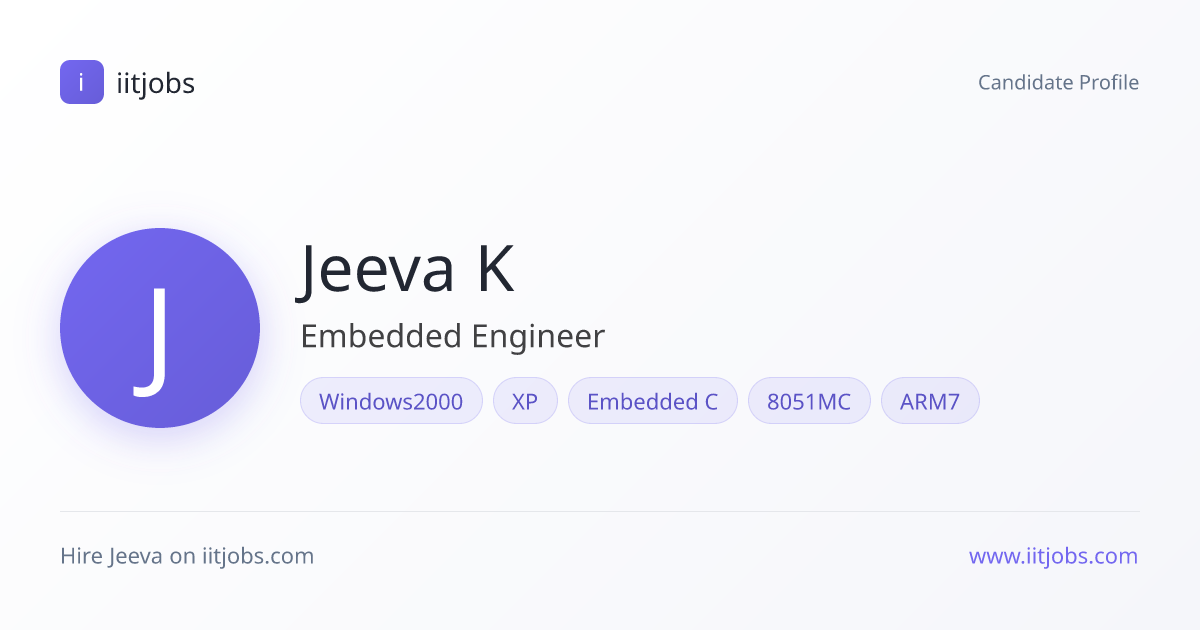 Jeeva krishnan — Embedded Engineer in Chennai | iitjobs