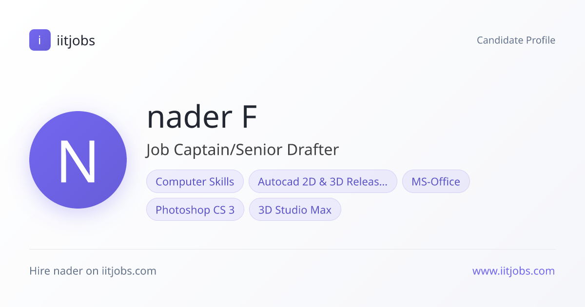 nader farah — Job Captain/Senior Drafter in LAS VEGAS | iitjobs