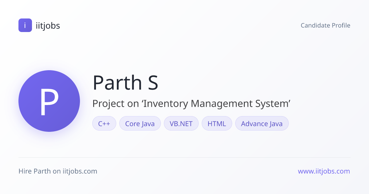 Parth S — Project on ‘Inventory Management System’ | iitjobs