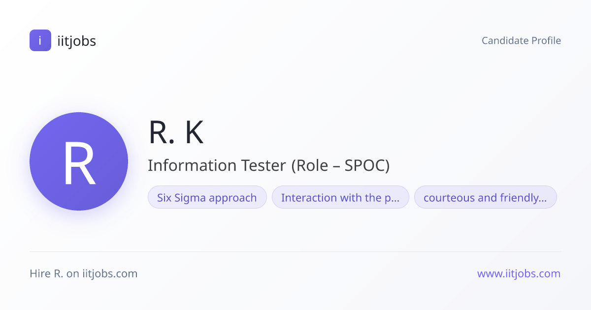 R. Kandhavelan — Information Tester (Role – SPOC) in Chennai | iitjobs
