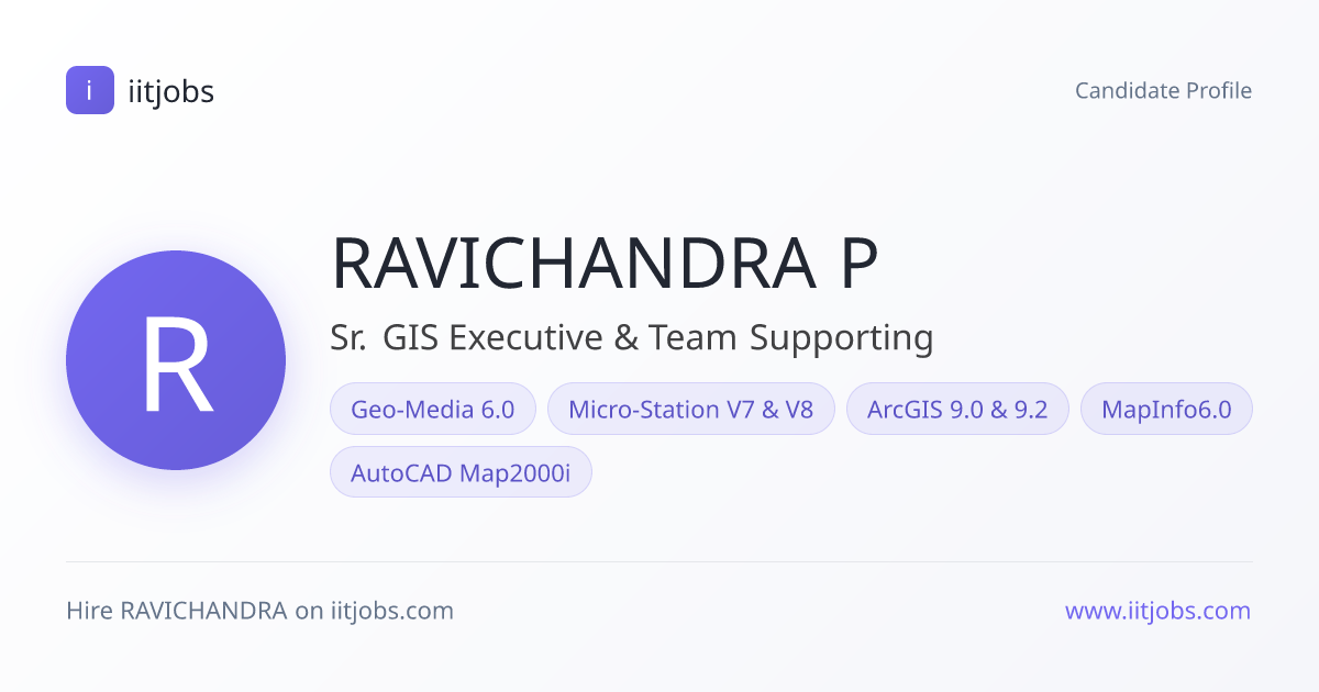 RAVICHANDRA PRABHAKAR — Sr. GIS Executive & Team Supporting in New ...