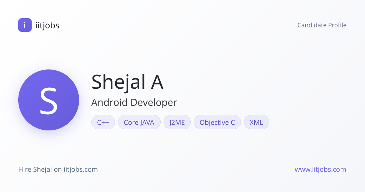 Shejal Ankush Girjappa — Android Developer in Pune | iitjobs