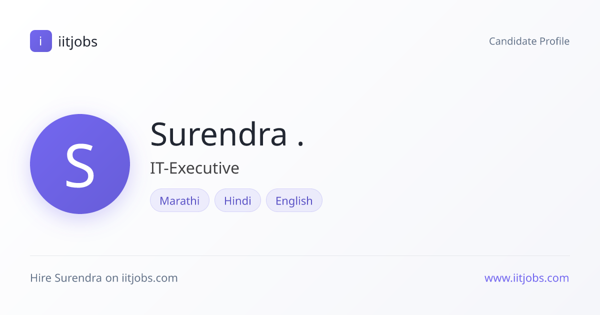 Surendra . — IT-Executive | iitjobs